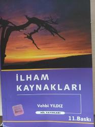İLHAM KAYNAKLARI