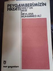 Peygamberimizin Hayatı Siret'ün Nebi