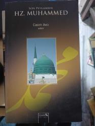 SON PEYGAMBER HZ. MUHAMMED