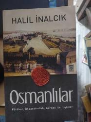 Osmanlılar - Fütühat, imparatorluk, Avrupa ile ilişkiler