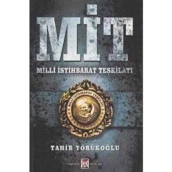 MİT MİLLİ İSTİHBARAT TEŞKİLATI