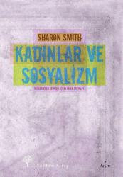 KADINLAR VE SOSYALİZM