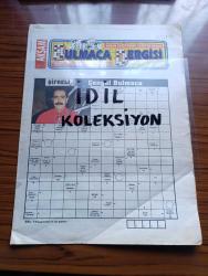 Akşam Bulmaca Dergisi - Turkish Newspaper - Fatih Kısaparmak fotoğraf - şifreli çengel bulmaca - Hande Ataizi fotoğraf - çengel bulmaca - Dön Bul bulmaca - kelimeleri yerleştiriniz - sayıları yerleştiriniz - Ajlan Büyükburç Fotoğrafı - kronolojik kaynak - milli istihbarat - Galyum simgesi - eski bir uygarlık - eski dilde kadınlar - balık yumurtası - Akdeniz'de küçük bir ada - mikroskopla yapılan incelemede kullanılan ince cam - dünyanın uydusu - milletlerarası karayolu nakliyatı - kaşıntı veren bir deri hastalığı - Enis Yalım Erez fotoğrafı - bir yemek pişirme şekli - asalak bir hayvan - ayakta Bir iskelet parçası - satrançta yenilgi - onaylatma sözü - kısa radyo oyunu - evcil bir geyik - Hekimlikte kullanılan bir bitki - bir mide hastalığı - argoda kumarda kazanmak - yabani hayvan yakalama - Ateş tutacağı - dans oyun - kur'an-ı Kerim'de bir süre - veba hastalığı - Dişleri kesici olan hayvan - Deniz kabuklusu - Enis Batur'un bir deneme kitabı - Şaman - Romen rakamları ile 50