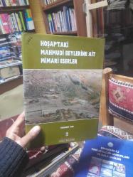 HOŞAP'TAKİ MAHMUDİYE EVLERİNE AİT MİMARİ ESERLE