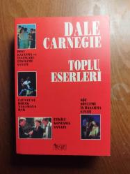 Toplu Eserleri / Dost Kazanma ve İnsanları Etkileme Sanatı, Üzüntüyü Bırak Yaşamaya Bak, Etkili Konuşma Sanatı, Söz Söyleme İş Başarma Sanatı
