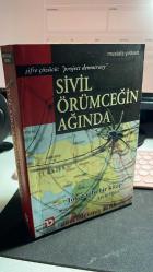 AMERİKA'DAN BAKMAK - SİVİL ÖRÜMCEĞİN AĞINDA - ŞİFRE ÇÖZÜCÜ: PROJECT DEMOCRACY - MUSTAFA YILDIRIM - TOPLUMSAL DÖNÜŞÜM YAYINLARI GENİŞLETİLMİŞ VE GÜNCELLENMİŞ 4. BASIM 2005 - 