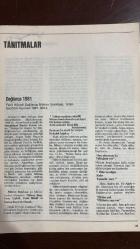 ÇAĞDAŞ ELEŞTİRİ, EDEBİYAT, SANAT, SORUNLAR VE KURAMLAR DERGİSİ -MART 1982-YAŞAR KEMAL-OKTAY AKBAL-MELİH CEVDET ANDAY-NURİ İYEM -TAHSİN YÜCEL-ADNAN BENK - ERCAN ARIKLI - TANJU GÖKÇÖL - EMİN ÖZDEMİR - İSMAİL YERGÜZ - KEMAL BİLBAŞAR - NURULLAH ATAÇ - ORHAN VELİ - SAMİ KARAÖREN - ERDİM ÖZTOKAT - VEDAT GÜNYOL - FATİH ÖZGÜVEN - O. SENEMOĞLU - N. SEVİL - B. TOMAŞEVSKİY - ULUĞ NUTKU - MENGÜ ERTEL - DR. ŞEVKİ BEY - YAHYA KEMAL - SALÂH BİRSEL - OKTAY RİFAT  BEN NİYE İKİ ROMAN, ÜÇ ROMAN, YÜZ ROMAN YAZAYIM HEPSİ BİRBİRİNE BENZEYECEKSE? - ANILAR ELEŞTİRİLİR Mİ? - SANATÇININ YAPMAK İSTEDİĞİ, AMACI... BİLDİĞİMİZ BİR ŞEY OLSAYDI, SANATA NE GEREK KALIRDI Kİ! - AMA İÇERİK KONU DA DEĞİLDİR - DİL İÇİN GEÇERLİ OLAN ÜÇ AŞAĞI BEŞ YUKARI YAZIN İÇİN DE GEÇERLİDİR - YAŞAR KEMAL’LE KAPALI OTURUM - SONDAN BAŞA GELEN YAZI - RESİMDEKİ GERÇEK - MESSAGE - YAZININ SINIRLARI - ANILARI ELEŞTİRMEK - SÖZCÜKLERİN HAKKI - KEMAL BİLBAŞAR’IN BİR ÖYKÜSÜ ÜSTÜNE - NURULLAH ATAÇ VE ORHAN VELİ - BİR DİL TA   - 66 SAYFA