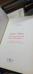Devlet-i Aliyye : Osmanlı İmparatorluğu Üzerine Araştırmalar 1 : Klasik Dönem ( 1302-1606 ) Siyasal, Kurumsal ve Ekonomik Gelişim