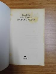 Gülünün Solduğu Akşam