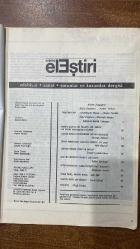 ÇAĞDAŞ ELEŞTİRİ, EDEBİYAT, SANAT, SORUNLAR VE KURAMLAR DERGİSİ - OCAK 1985  ALBERT JACQUARD - EMİN ÖZDEMİR - MUSTAFA BAYKA - ABDÜLKADİR BULUT - AYDIN YALKUT - AHMET NECDET - ZEKİ COŞKUN - MEHMET MELİH YÜRÜŞEN - BEDİA AKARSU - GEORGE STEINER - JALE BAYSAL - YUSUF ÇOTUKSÖKEN - EFDAL SEVİNÇLİ - ÖZDEMİR NUTKU - GÜL IŞIK - ÜMİT GÜROL - HÜSEYİN YURTTAŞ - FİKRET DEMİRAD - RAMİS DARA - MAURICE BLANCHOT - ULUĞ NUTKU - ERCAN ARIKLI - ADNAN BENK - AYDIN YALKUT - CEYDA YAZICIOĞLU - ÖMER BARANİOĞLU - CİHAT SÖYLEMEZ  TANITMALAR - BEDİA AKARSU İLE FELSEFE, DİL, KÜLTÜR VE AHLAK KONUSUNDA SÖYLEŞİ - NOBEL ÖDÜLÜ ÇEVRESİNDE DÖNEN DOLAPLAR - DİVAN EDEBİYATI ÜZERİNE TANITICI BİR YAZI - TÜRKÇE SÖZLÜK ÜZERİNE NOTLAR - NAMIK KEMAL’İN TİYATRO GÖRÜŞLERİ - ORTAOYUNUNDA “YABANCILAŞTIRMA” KAVRAMI - İDDİA FAZLA, METİN EKSİK - MARCO POLO VE TÜRKLER - GECEDE KANAT SESLERİ - AKDENİZLİ ŞİİRLER VE AŞK SÖZLERİ - CELLADIMA GÜLÜMSERKEN - BELGELER - ANIŞMALAR - KAYNAKÇA - SATRANÇ  - 66 SAYFA