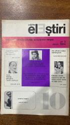 ÇAĞDAŞ ELEŞTİRİ, EDEBİYAT, SANAT, SORUNLAR VE KURAMLAR DERGİSİ - EKİM 1984  EMİN ÖZDEMİR - SUSAN SONTAG - BURSALI MEHMET TAHİR - HİLMİ ZAFER ŞAHİN - NEBİLE DİREKÇİGİL - CURT SECKEL - JEAN-LUC GODARD - ÖMER NACİ SOYKAN - PABLO PICASSO - FRANTIŠEK DEÁK - GÜRSEL AYTAÇ - GÜRHAN TÜMER - UFUK ÜSTERMAN - AHMET NECDET - YUSUF ÇOTUKSÖKEN - MEHMET YALÇIN - KEMAL ÖZYURT - RAMİS DARA - ROLAND BARTHES - ANNE CLANCIER - ULUĞ NUTKU - ERCAN ARIKLI - ADNAN BENK - AYDIN YALKUT - CEYDA YAZICIOĞLU - ÖMER BARANİOĞLU - CİHAT SÖYLEMEZ  ÖZYAŞAMÖYKÜSEL BİR ROMAN: AİLE SAVAŞLARI - PLATON’UN MAĞARASINDA - SANAT SOSYOLOJİSİNİN TARİHÇESİ VE BUGÜNKÜ DURUMU - SİNEMA NEDİR? - ARAMIYORUM, BULUYORUM - RESİMDE RİTİM - TİYATRODA YAPISALCILIK - SELİM NÜZHET GERÇEK’İN TİYATRO DÜNYASI - ORKESTRA ŞEFİNİN ÖYKÜSÜ - BİR SEVGİ İSTİYORUM ŞARKISI ÜSTÜNE BİR ÇÖZÜMLEME - BELGELER - ANIŞMALAR - TANITMALAR - SATRANÇ- 66 SAYFA