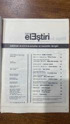 ÇAĞDAŞ ELEŞTİRİ, EDEBİYAT, SANAT, SORUNLAR VE KURAMLAR DERGİSİ - EKİM 1984  EMİN ÖZDEMİR - SUSAN SONTAG - BURSALI MEHMET TAHİR - HİLMİ ZAFER ŞAHİN - NEBİLE DİREKÇİGİL - CURT SECKEL - JEAN-LUC GODARD - ÖMER NACİ SOYKAN - PABLO PICASSO - FRANTIŠEK DEÁK - GÜRSEL AYTAÇ - GÜRHAN TÜMER - UFUK ÜSTERMAN - AHMET NECDET - YUSUF ÇOTUKSÖKEN - MEHMET YALÇIN - KEMAL ÖZYURT - RAMİS DARA - ROLAND BARTHES - ANNE CLANCIER - ULUĞ NUTKU - ERCAN ARIKLI - ADNAN BENK - AYDIN YALKUT - CEYDA YAZICIOĞLU - ÖMER BARANİOĞLU - CİHAT SÖYLEMEZ  ÖZYAŞAMÖYKÜSEL BİR ROMAN: AİLE SAVAŞLARI - PLATON’UN MAĞARASINDA - SANAT SOSYOLOJİSİNİN TARİHÇESİ VE BUGÜNKÜ DURUMU - SİNEMA NEDİR? - ARAMIYORUM, BULUYORUM - RESİMDE RİTİM - TİYATRODA YAPISALCILIK - SELİM NÜZHET GERÇEK’İN TİYATRO DÜNYASI - ORKESTRA ŞEFİNİN ÖYKÜSÜ - BİR SEVGİ İSTİYORUM ŞARKISI ÜSTÜNE BİR ÇÖZÜMLEME - BELGELER - ANIŞMALAR - TANITMALAR - SATRANÇ- 66 SAYFA