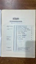 ÇAĞDAŞ ELEŞTİRİ, EDEBİYAT, SANAT, SORUNLAR VE KURAMLAR DERGİSİ - TEMMUZ 1982 - MACİT GÖKBERK VE UZLAŞMACILIK PERDESİ - ADAMINA GÖRE TARİH TARIK DURSUN - KEMAL TAHİR ROMANLARI ŞÜKRAN KURDAKUL - REŞAT NURİ GÜNTEKİN AKŞAM GÜNEŞİ - FATİH ÖZGÜVEN - YAPILSACI BİR YAKLAŞIM SEVDA ŞENER - BELGER MEHMET RAUF - ANIŞMALAR EMİN ÖZDEMİR - TANITMALAR - OSMAN SENEMOĞLU - ESİN EYÜPOĞLU - MARK SCHORER - ULUĞ NUTKU - YENİK DÜŞEN KAHRAMNLAR - TEKNİKTEN SÖZEDEN HEMEN HER ŞEYDEN SÖZEDİYOR SAYILIR - TARİH YAZARI YANSIZ OLABİLİR Mİ - BEN DE ARTIK ROMANCI OLMUŞTUM- KAYNAKÇA - TANITMALAR - SATRANÇ - 66 SAYFA