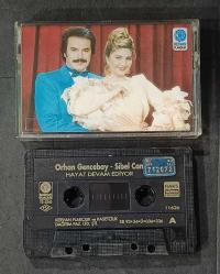 ORHAN GENCEBAY - SİBEL CAN * HAYAT DEVAM EDİYOR * KASET