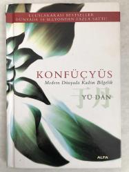 Konfüçyüs - Modern Dünyada Kadim Bilgelik