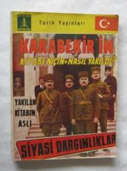 Karabekir'in Kitabı Niçin ve Nasıl Yakıldı? Yakılan Kitabın Aslı / Siyasi Dargınlıklar Cilt: 5 / Ekicigil Tarih Yayınları No: 9