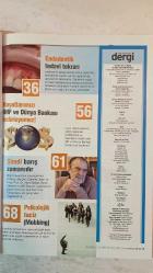 İSTANBUL DİŞHEKİMLERİ ODASI DERGİSİ - EYLÜL/EKİM 2009 SAYI: 128 MUSTAFA DÜĞENCİOĞLU - MEHMET TARIK TUNCAY - GÜLSÜM AK - L. YAKUT ALKANER - SEVİL TUĞLU ARSLAN - PINAR EZERLER İZAR - NESRİN KOÇER - ÜLKER - SÜHA SERTABİBOĞLU - FÜSUN ŞEKER KARAGÖREN - ŞEYDA YAVUZ - İLHAN İŞLER - NİLGÜN ONANCI - ŞEBNEM AKÇIL - TEOMAN GÜRZİHİN - ÖNDER KIZILKAYA - TÜRKŞAN KARATEKİN - DİDEM İNCESAĞIR - ORÇUN PEKÖZ - ÇAĞLA OFLAS - PROF. DR. MURAT BELGE  BAŞKANIMIZ ŞAHSINDA ODAMIZA YÖNELEN TEHDİDİN ARKASINDAKİ ZİHNİYETİ KINIYORUZ - REKLAM SİZİ “DAHA İYİ BİR HEKİM” YAPMAZ - İMPLANTTA BİR NUMARAYIZ - AĞIZ SAĞLIĞINDA SON NOKTA - DAĞ FARE BİLE DOĞURMADI - AĞIZ SAĞLIĞI SÖZDE KALMASIN - ODA HABERLERİ - İNCELEME: MARMARA DEPREMİ’NİN ÜZERİNDEN 10 YIL - BİLİMSEL: LAZER SİSTEMLERİNİN GÜVENLİ KULLANIMI - SİVİL TOPLUM: LÖSEV - SAĞLIK DÜNYASI - KISA YOLCULUK: SARIGERME - SANAT GÜNDEMİ: NEZİHE MERİÇ VE DEMİRTAŞ CEYHUN - ENDODONTİK TEDAVİ TEKRARI - IMF VE DÜNYA BANKASI BELİRLEYEMEZ - ŞİMDİ BARIŞ   - TAM TAKIM EKSİKSİZ 88 SAYFA