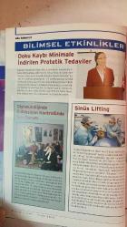 İSTANBUL DİŞHEKİMLERİ ODASI DERGİSİ - MART/NİSAN 2008 SAYI: 119 MUSTAFA DÜĞENCİOĞLU - TUNCAY TURGAY AKGÜN - GÜLSÜM AK - L. YAKUT ALKANER - SEVİL ARSLAN - PINAR EZERLER İZAR - MÜGE OZAR - SÜHA SERTABİBOĞLU - FÜSUN ŞEKER KARAGÖREN - İLHAN İŞLER - NİLGÜN ONANCI - ŞEBNEM AKÇIL - SİNAN KESGİN - ÇAĞLA OFLAS - ÖNDER KIZILKAYA  BİRLİKTEN KUVVET DOĞAR - GENEL KURULDA BULUŞALIM - ANADOLU YAKASI İRTİBAT BÜROSU - İSKEMİK KALP HASTALIKLARI VE DİŞHEKİMLİĞİ - BAŞLANGIÇ PERIODONTAL TEDAVİDE EL VE ULTRASONİK ALETLERİN KULLANIMI - REKLAM, ETİK VE DİŞHEKİMLİĞİ - MÜDF DEKANI PROF. DR. İLKNUR TANBOĞA: DİŞHEKİMLİĞİ KADINLARIN GÖZDE MESLEKLERİNDEN - DİŞHEKİMLİĞİNDE KADIN - KEŞKE DEMEMEK İÇİN… - KUŞAKTAN KUŞAĞA: YALÇIN & HABİB GAZZE - İÇİMİZDEN BİRİ: DİŞHEKİMİ DAVUT ŞEMS - ÇAĞDAŞ BİR ERMİŞ: DR. HÜSNÜ GÖKSEL - SAĞLIK DÜNYASI: HOBİSİ OLMAYAN ERKEN YAŞLANIR - HASTA GÜVENLİĞİ VE DİŞHEKİMLİĞİ - SANAT GÜNDEMİ: AYSEL GÜREL’İ KAYBETTİK - KİTAP - DUYURULAR - KALEM KAMİL - TAM TAKIM EKSİKSİZ 130 SAYFA