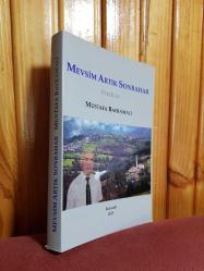 Mevsim Artık Sonbahar - Öyküler / Mustafa Bayramali - Birinci Baskı