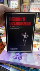 Herkül'ü Uyandırmak / Klasik Vücut Geliştirme İhtisas Programı