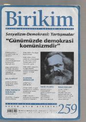 Birikim Aylık Sosyalist Kültür Dergisi - Sayı: 259 ( Sosyalizm - Demokrasi: Tartışmaları 