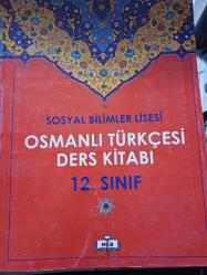 Sosyal Bilimler Lisesi OSMANLI TÜRKÇESİ DERS KİTABI 12. sınıf