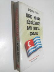 LOT.10 » Türk-Yunan İlişkilerinde Batı Trakya Sorunu
