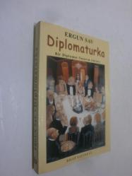 LOT.18 » Diplomaturka - Bir Diplomat Yazarın Anıları