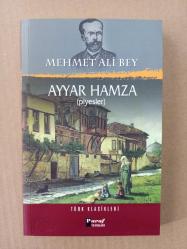 Ayyar Hamza - Mehmet Ali Bey
