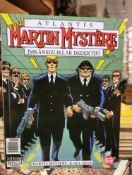 Martin Mystere Atlantis LAL * Yeni Seri * Sayı 69 * Martin Mystere Kara Adam