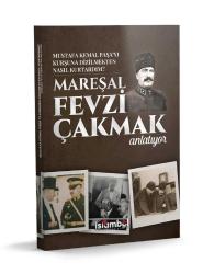 Mustafa Kemal Paşa'yı Kurşuna Dizilmekten Nasıl Kurtardım?