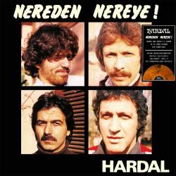 Nereden Nereye ! (Renkli Plak) Hardal