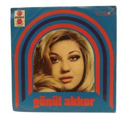 Gönül Akkor - Bana Neler Vaadettin / Aşk Fırtınası