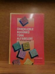 Örneklerle Bugünkü Türk Alfabeleri