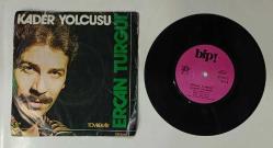 ERCAN TURGUT * KADER YOLCUSU * TÖVBEKAR * 45LİK PLAK