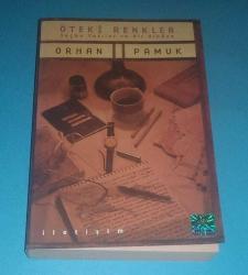 ÖTEKİ RENKLER / SEÇME YAZILAR VE BİR HİKAYE