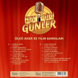 Hey Gidi Günler / Ülkü Aker 35 Yılın Şarkıları (Plak) Sezen Aksu, Ferdi Özbeğen, Ayten Alpman, Ajda Pekkan, Nil Burak vd.
