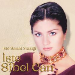 İşte Türk Sanat Müziği (Plak) Sibel Can