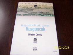 KUZGUNCUK..Boğazdaki Mutlu Çocuk..