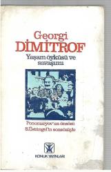 Georgi Dimitrof: Yaşam Öyküsü ve Savaşımı