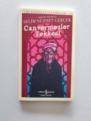 CANVERMEZLER TEKKESİ (GÜNÜMÜZ TÜRKÇESİYLE) (YENİ)