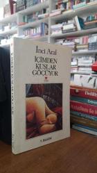 İçimden Kuşlar Göçüyor