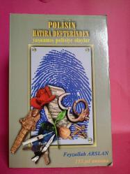 POLİSİN HATIRA DEFTERİNDEN(İMZALIİTHAFLI) 2.EL