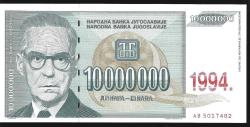 ** YUGOSLAVYA ( 10.000.000 * DİNARA ) 1994 - ÇİL