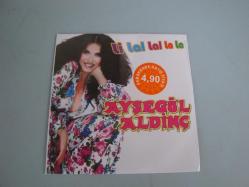 AYŞEGÜL ALDİNÇ 