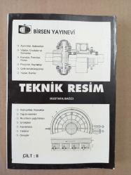 TEKNİK RESİM CİLT II - Mustafa Bağcı