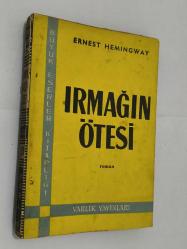 Irmağın Ötesi – Ernest Hemingway | Varlık Yayınları 1965 Baskı