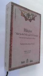 Hâşiye 'Alâ Şerhi'l - Keşşâfli'l Cürcânî *  Cürcânî'nin Keşşâf Şerhi'ne Hâşiye