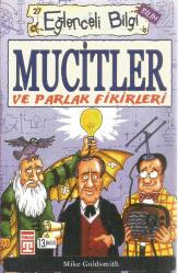 EĞLENCELİ BİLGİ - MUCİTLER VE PARLAK FİKİRLERİ 13.BASKI