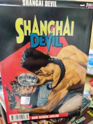Shangai Devil Cilt 2 : Sel * Sarı Nehrin Asileri
